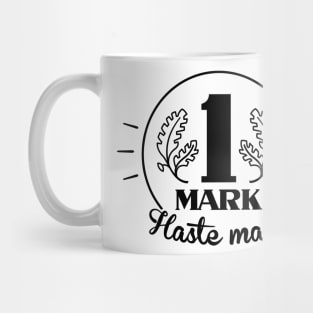 Got a mark? (black) Mug